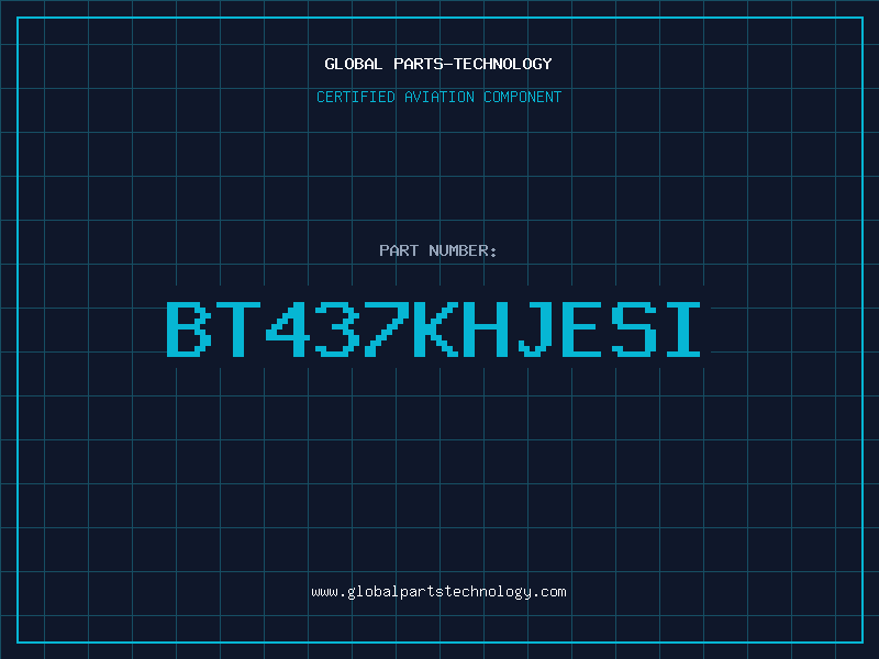 Aviation Part BT437KHJESI
