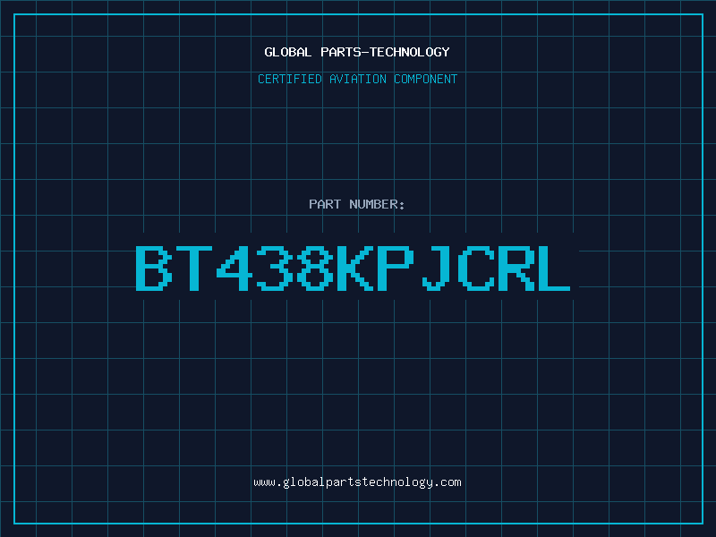 Aviation Part BT438KPJCRL