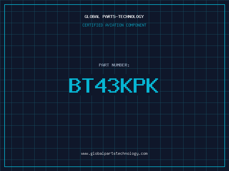 Aviation Part BT43KPK