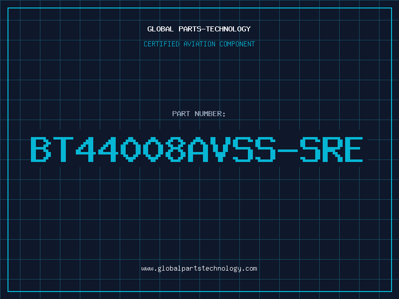 Aviation Part BT44008AVSS-SRE