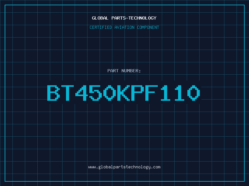 Aviation Part BT450KPF110