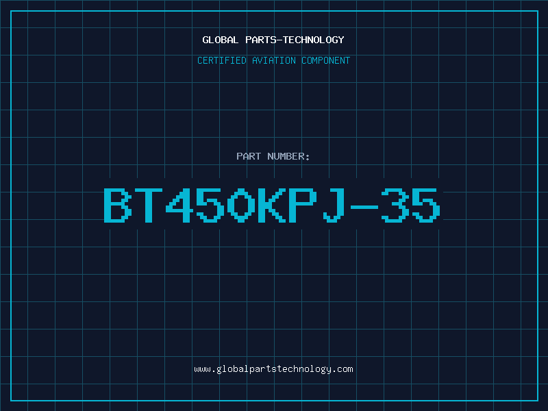 Aviation Part BT450KPJ-35