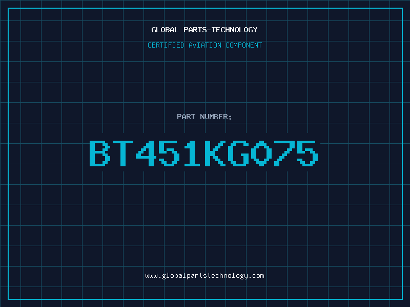 Aviation Part BT451KG075