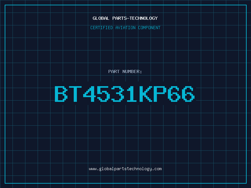 Aviation Part BT4531KP66