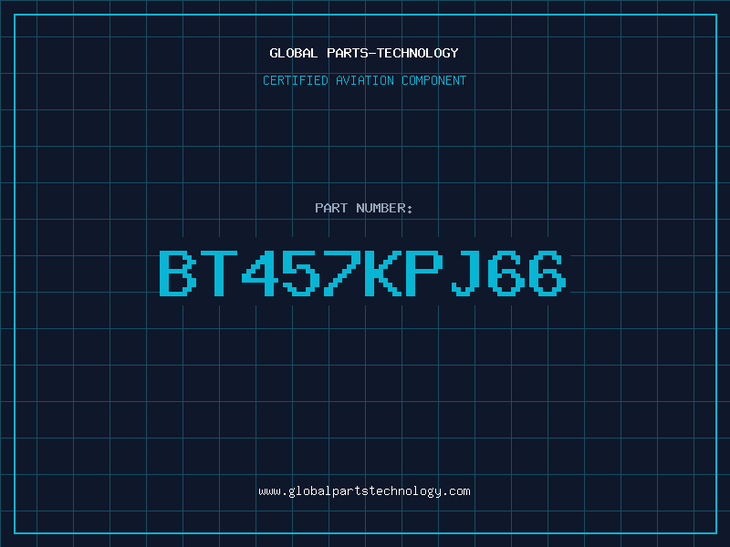 Aviation Part BT457KPJ66