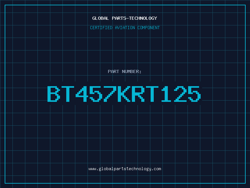 Aviation Part BT457KRT125