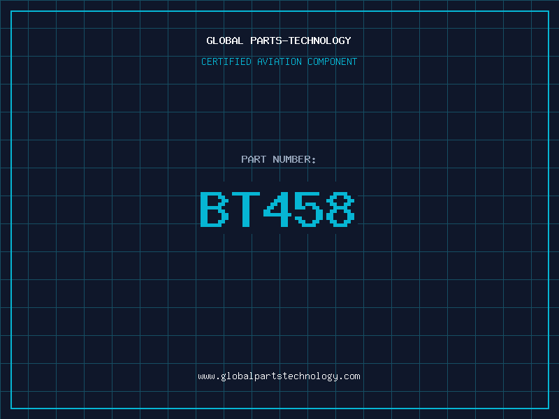 Aviation Part BT458