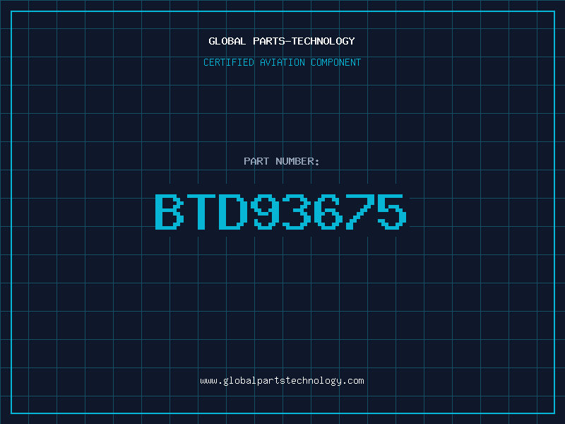 Aviation Part BTD93675