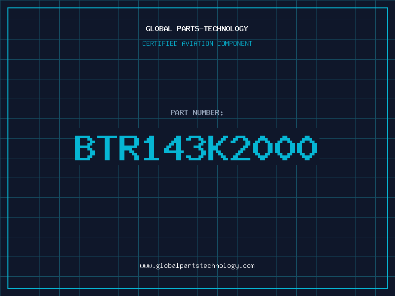 Aviation Part BTR143K2000