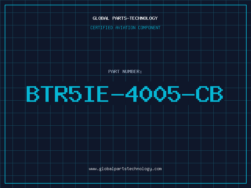 Aviation Part BTR5IE-4005-CB