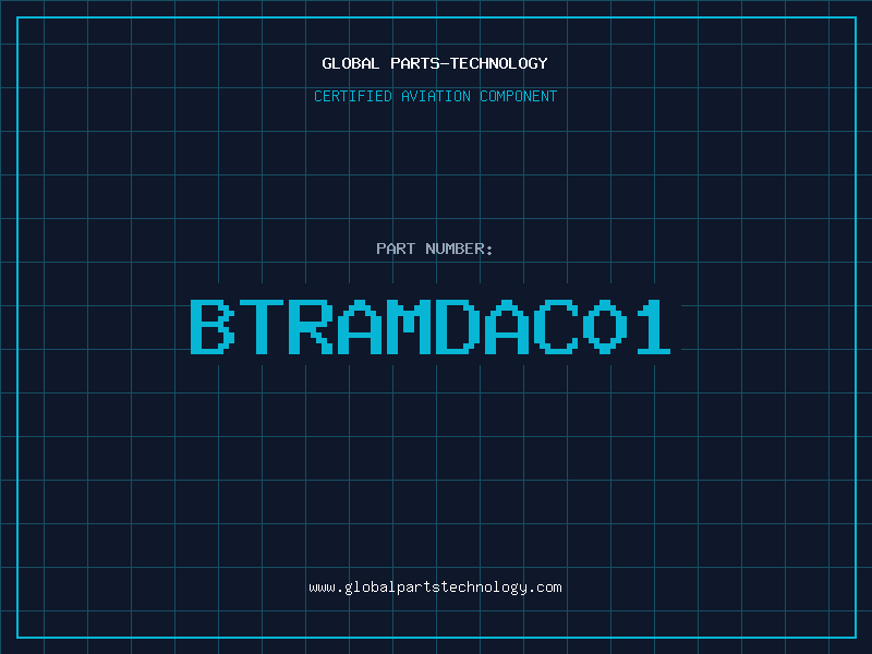 Aviation Part BTRAMDAC01