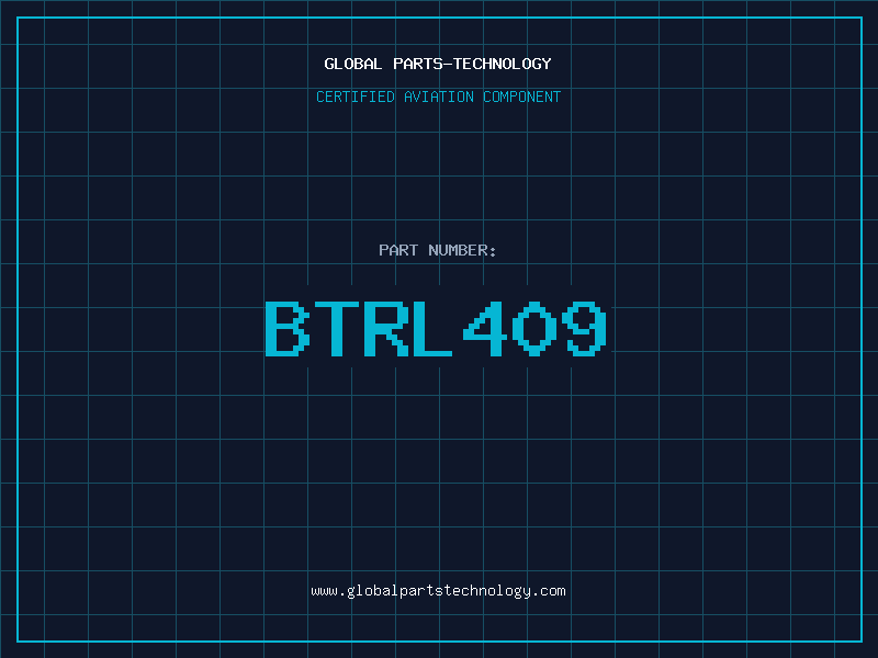 Aviation Part BTRL409