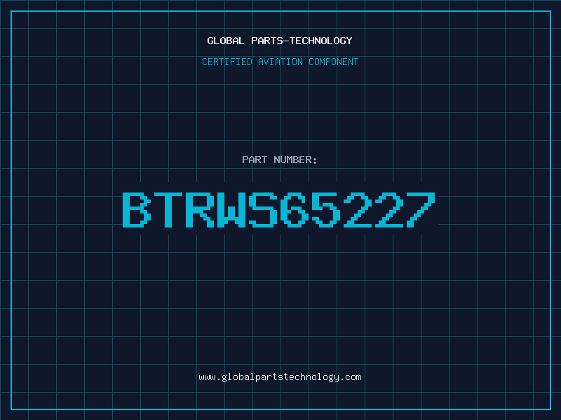 Aviation Part BTRWS65227