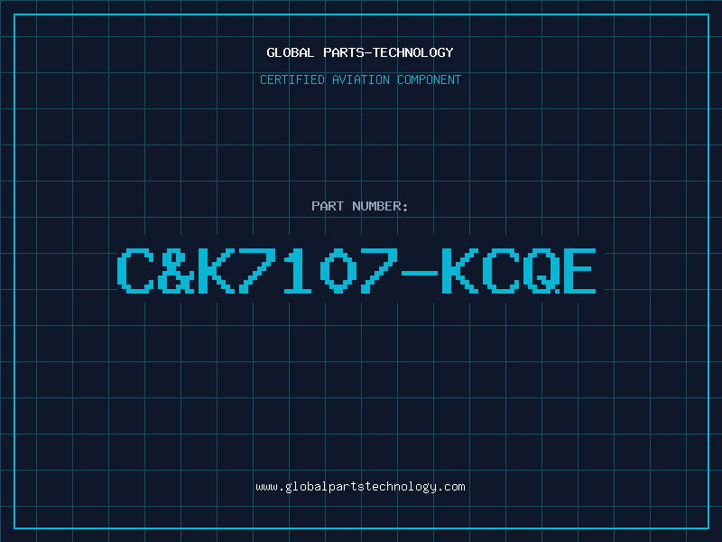 Aviation Part C&K7107-KCQE