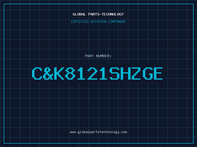Aviation Part C&K8121SHZGE
