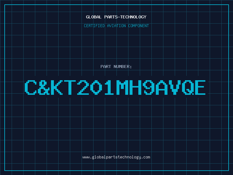 Aviation Part C&KT201MH9AVQE