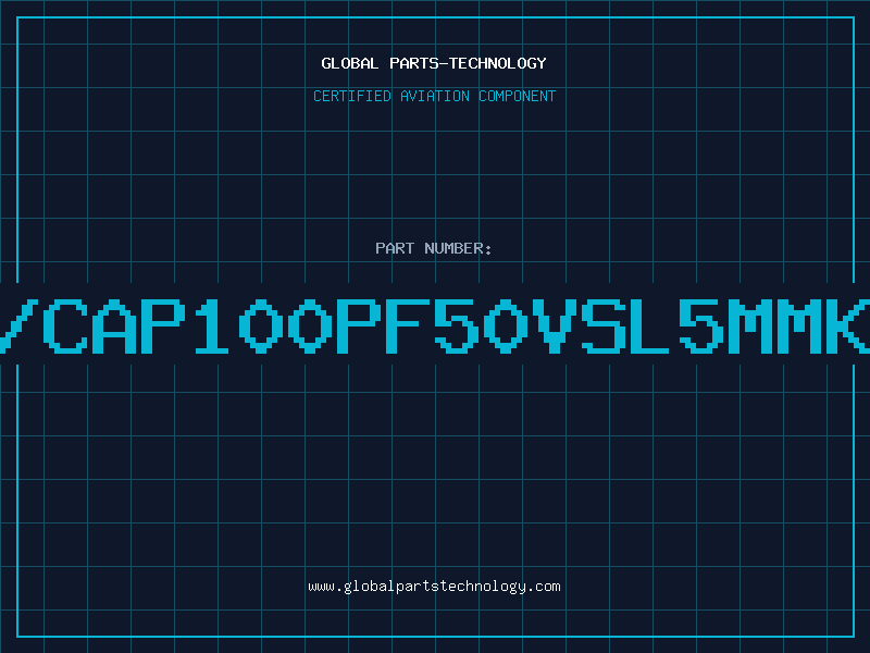 Aviation Part C/CAP100PF50VSL5MMKL