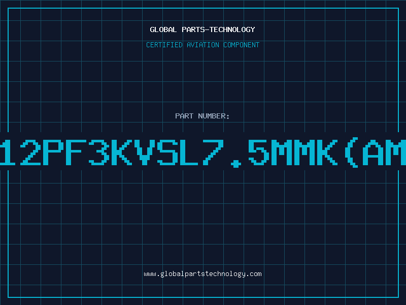 Aviation Part C/CAP12PF3KVSL7.5MMK(AMMO)96
