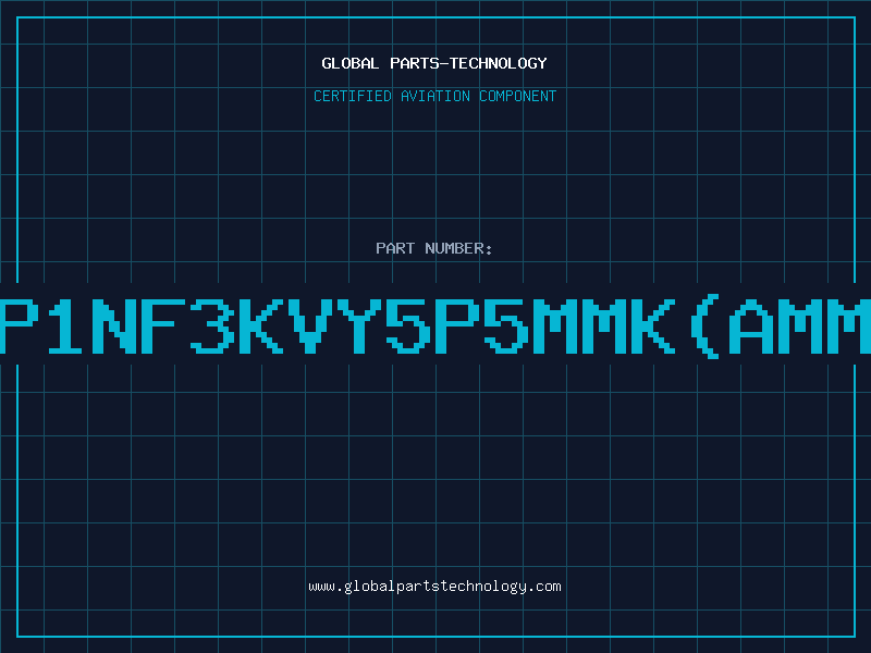 Aviation Part C/CAP1NF3KVY5P5MMK(AMMO)00