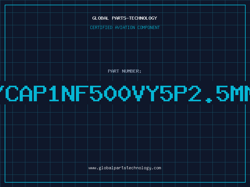 Aviation Part C/CAP1NF500VY5P2.5MMM