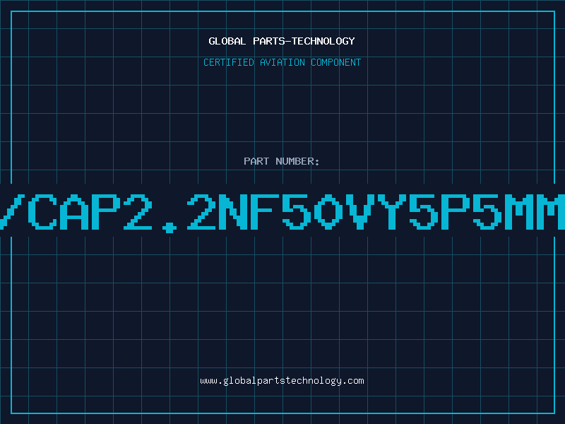 Aviation Part C/CAP2.2NF50VY5P5MMK