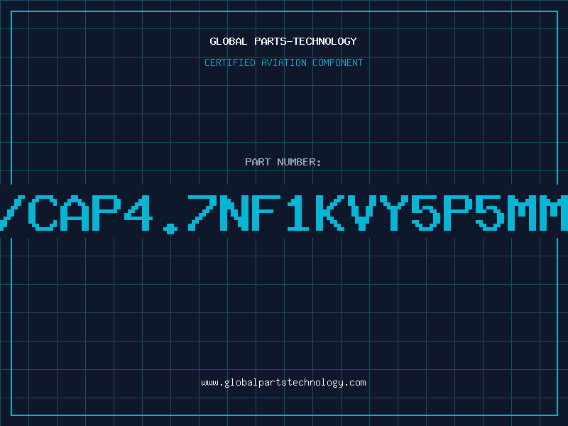 Aviation Part C/CAP4.7NF1KVY5P5MMK