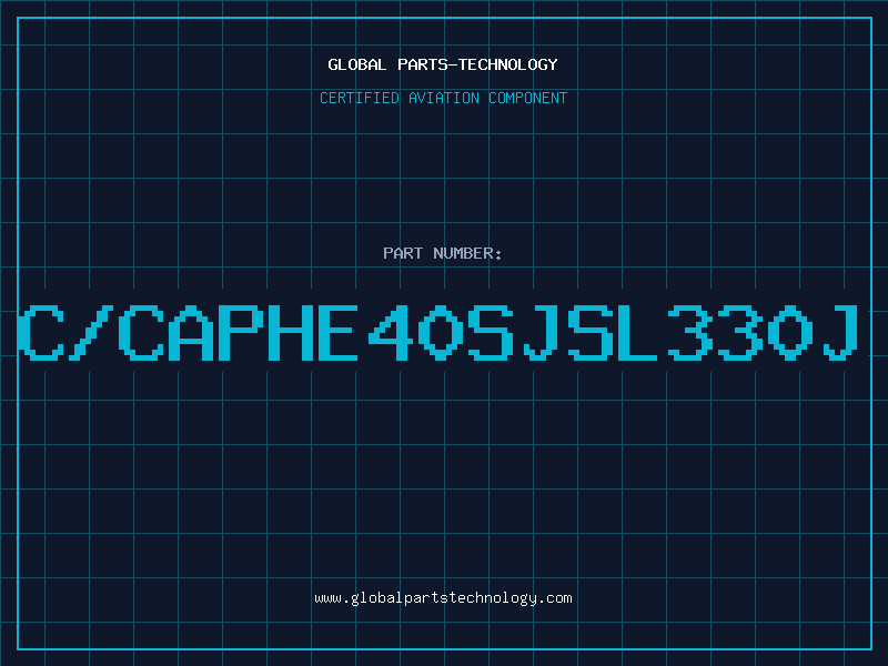 Aviation Part C/CAPHE40SJSL330J