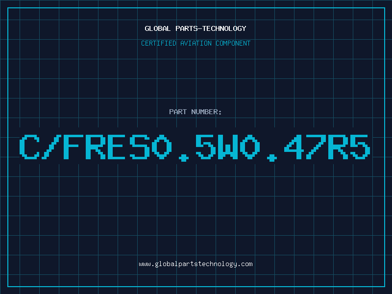 Aviation Part C/FRES0.5W0.47R5