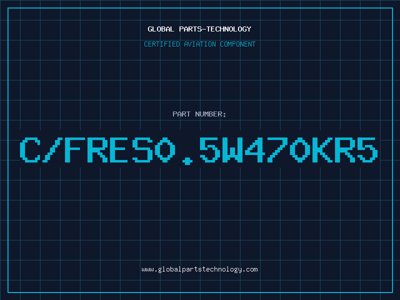 Aviation Part C/FRES0.5W470KR5