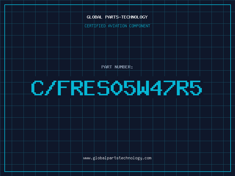Aviation Part C/FRES05W47R5