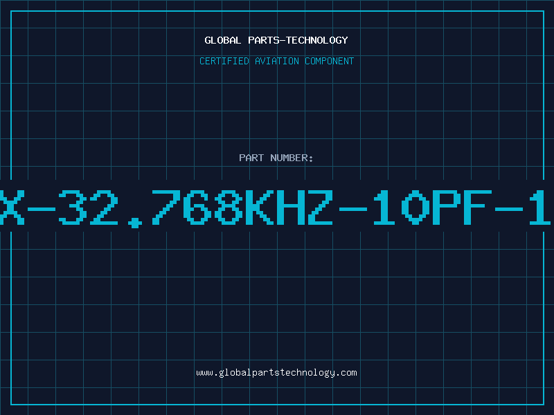 Aviation Part C-002RX-32.768KHZ-10PF-10PPM-E