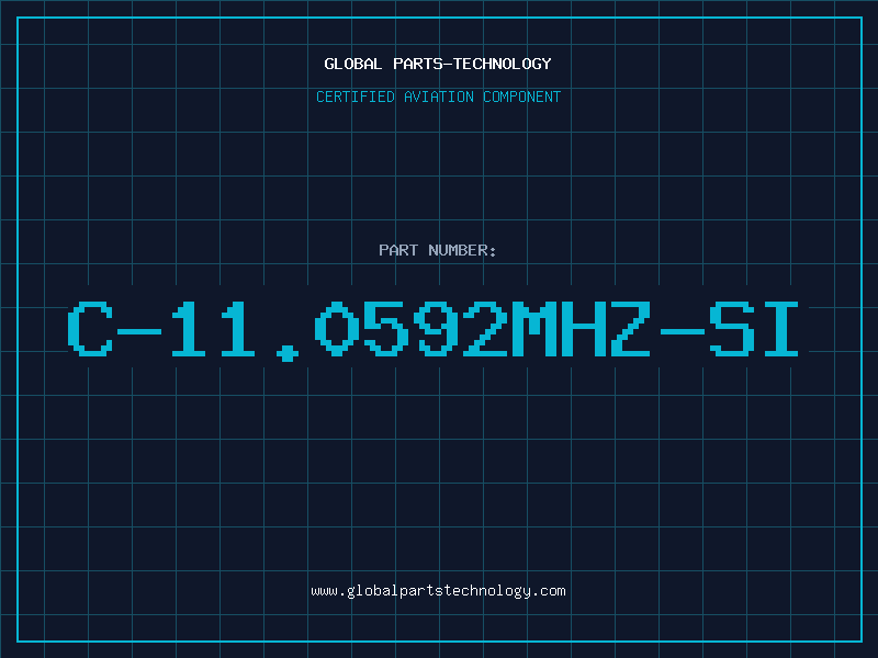 Aviation Part C-11.0592MHZ-SI