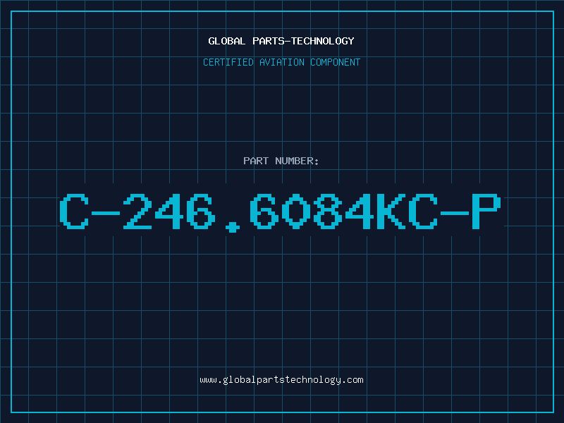 Aviation Part C-246.6084KC-P
