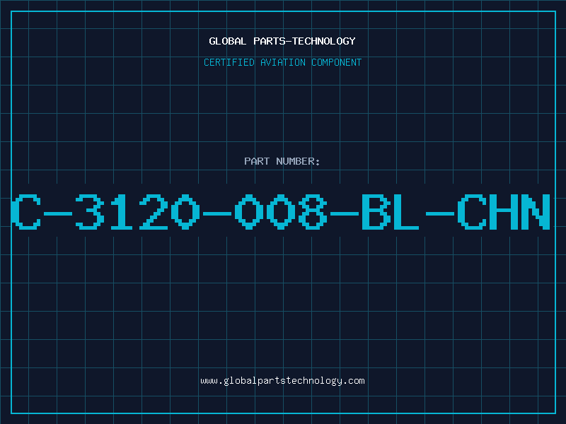 Aviation Part C-3120-008-BL-CHN