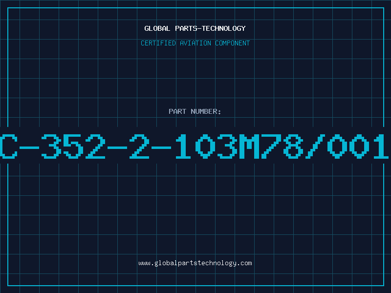 Aviation Part C-352-2-103M78/001