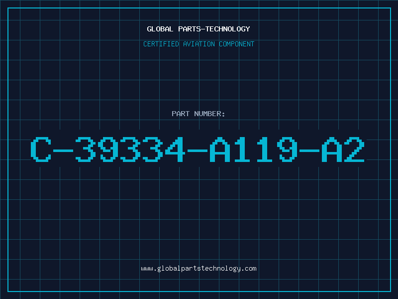 Aviation Part C-39334-A119-A2