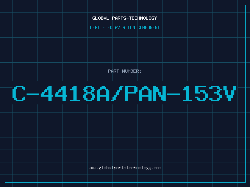 Aviation Part C-4418A/PAN-153V