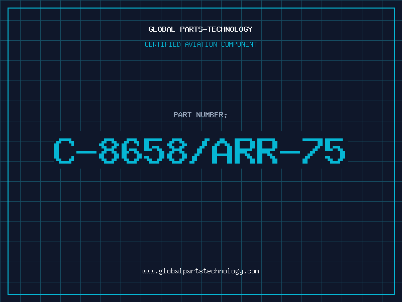 Aviation Part C-8658/ARR-75