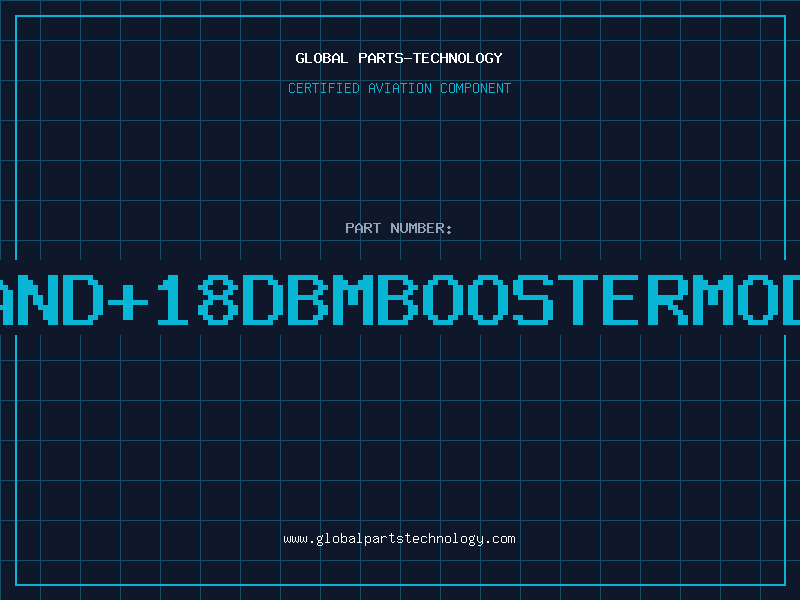 Aviation Part C-BAND+18DBMBOOSTERMODULE