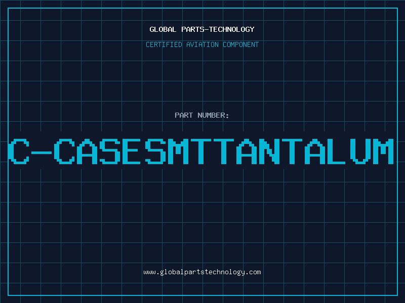 Aviation Part C-CASESMTTANTALUM