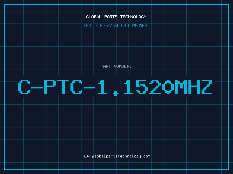 Aviation Part C-PTC-1.1520MHZ