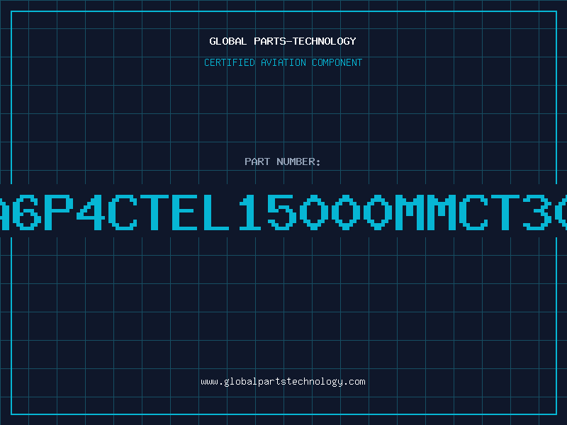 Aviation Part C.A6P4CTEL15000MMCT300E