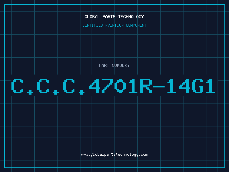Aviation Part C.C.C.4701R-14G1