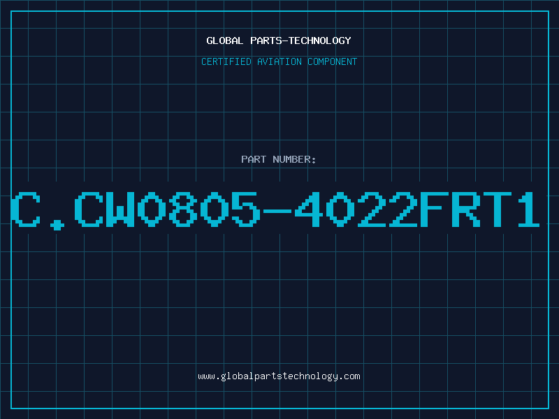 Aviation Part C.CW0805-4022FRT1