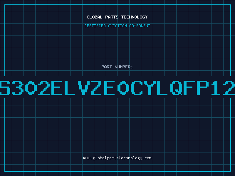 Aviation Part C.S302ELVZE0CYLQFP128P
