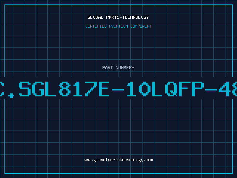 Aviation Part C.SGL817E-10LQFP-48