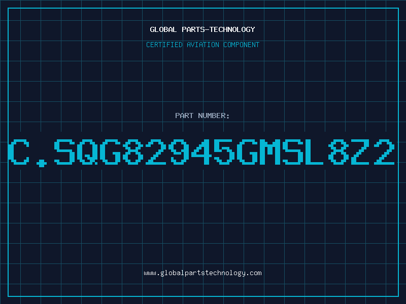 Aviation Part C.SQG82945GMSL8Z2