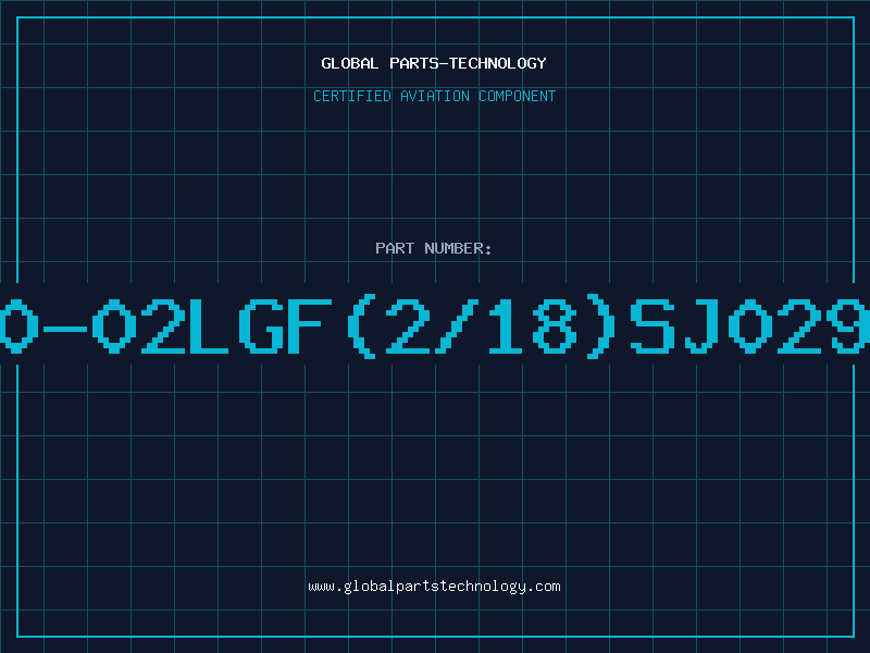 Aviation Part C0-02LGF(2/18)SJ0290
