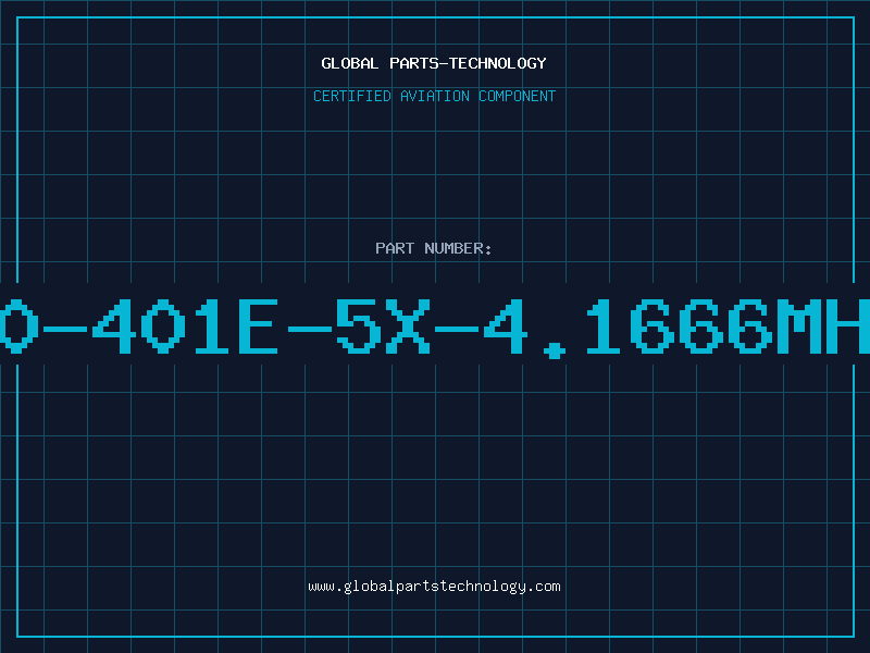 Aviation Part C0-401E-5X-4.1666MHZ