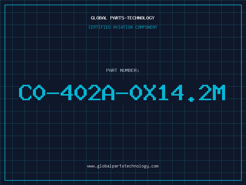 Aviation Part C0-402A-0X14.2M